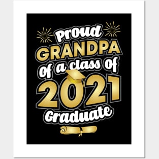 Proud Grandpa of a 2021 Graduate Graduation Posters and Art